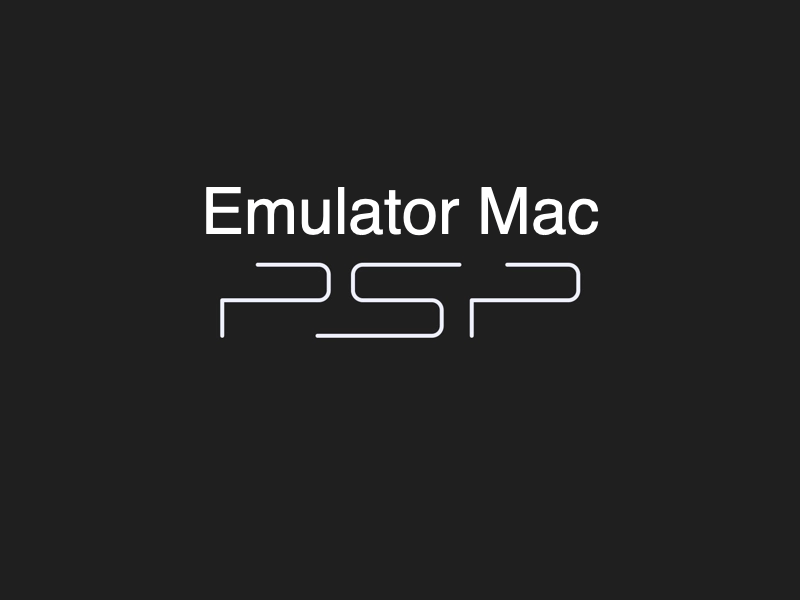 ppsspp emulator setup mac